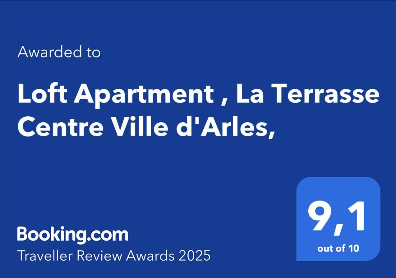 Loft Apartment , La Terrasse Centre Ville D'Arles, Экстерьер фото